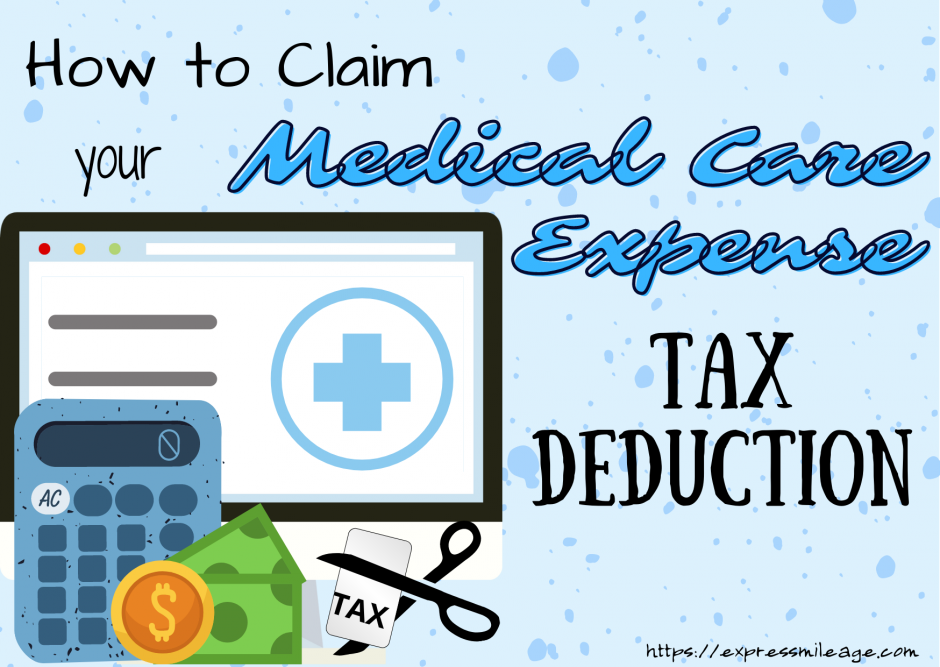 How to Claim Your Medical Care Expense Deduction ExpressMileage
